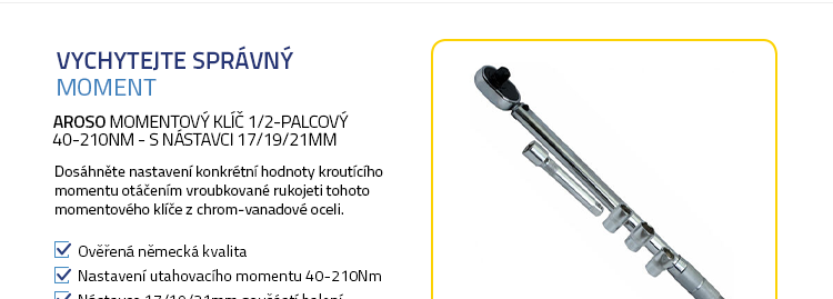 Aroso Momentový klíč 1/2-palcový 40-210Nm - s nástavci 17/19/21mm