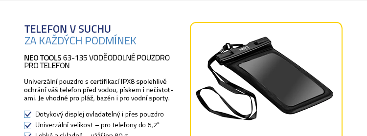 NEO TOOLS 63-135 Voděodolné pouzdro pro telefon