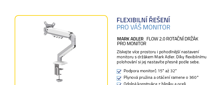Mark Adler Flow 2.0 rotační držák pro monitor